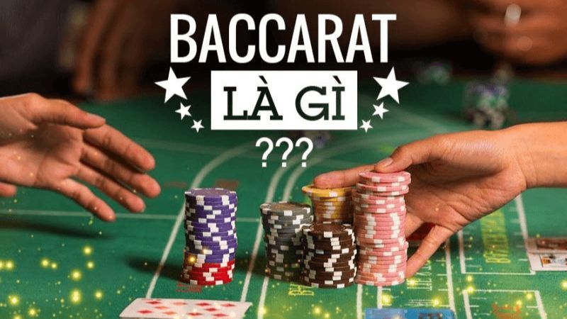 Cách chơi baccarat hiệu quả nhất từ các chuyên gia mà bạn nên biết